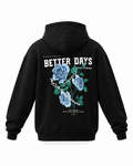 BETTER DAYS GRAPHIC HOODIE