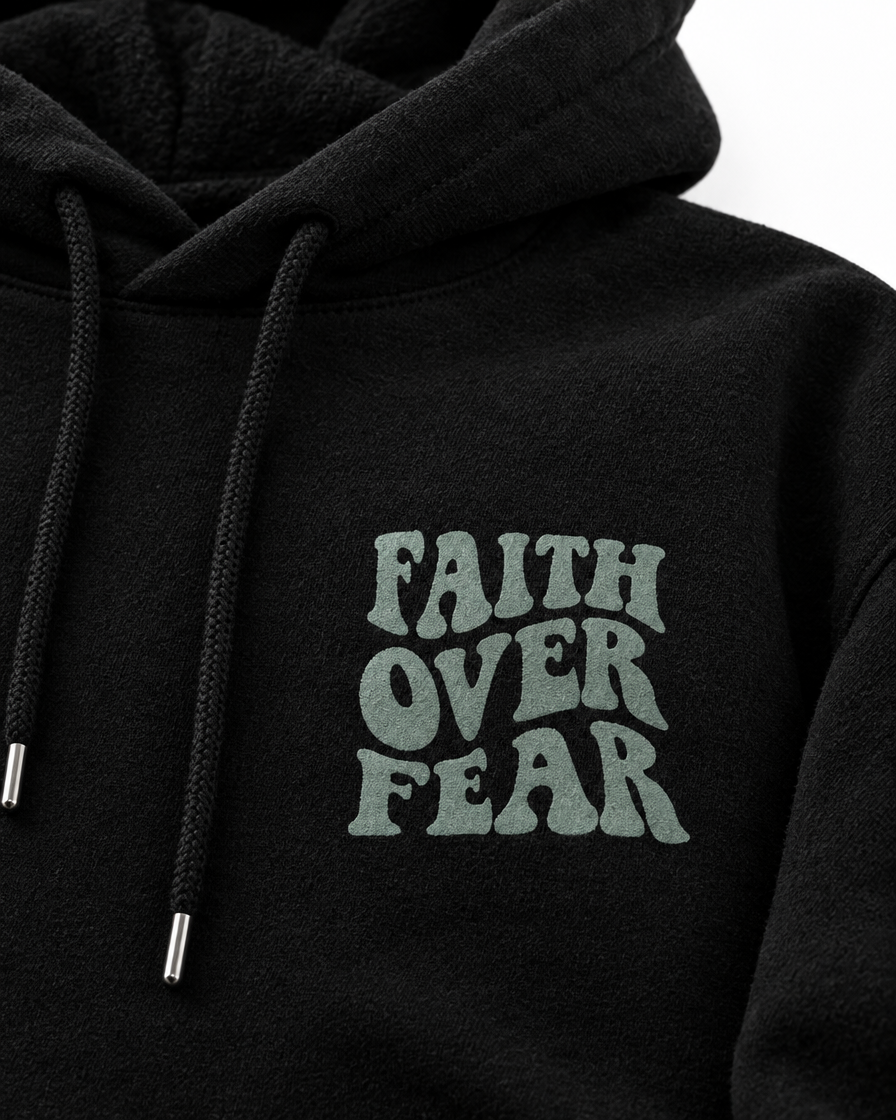 FAITH OVER FEAR GRAPHIC HOODIE