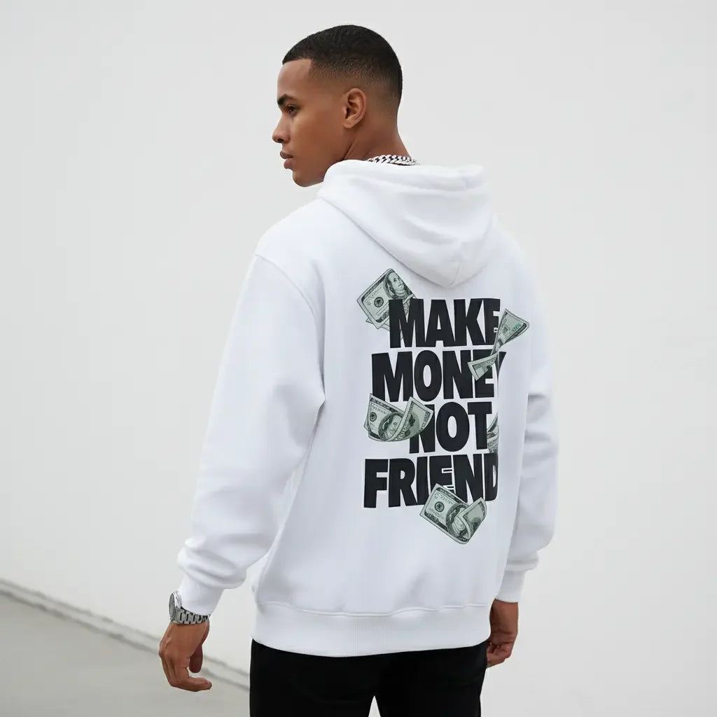 MAKE MONEY NOT FRIENDS GRAPHIC HOODIE