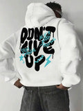 DON’T GIVE UP GRAPHIC HOODIE